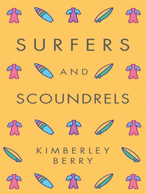 cover image of Surfers and Scoundrels